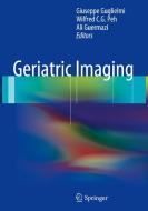 Geriatric Imaging edito da Springer-verlag Berlin And Heidelberg Gmbh & Co. Kg