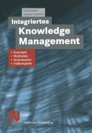 Integriertes Knowledge Management edito da Vieweg+Teubner Verlag