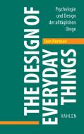 The Design of Everyday Things di Don Norman edito da Vahlen Franz GmbH