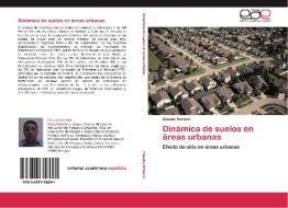 Dinámica de suelos en áreas urbanas di Claudio Romero edito da EAE