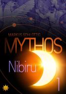 Mythos Nibiru di Markus Schlottig edito da All-Stern-Verlag