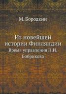 Iz Novejshej Istorii Finlyandii Vremya Upravleniya N.i.bobrikova di M Borodkin edito da Book On Demand Ltd.