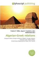 Algerian-greek Relations edito da Vdm Publishing House