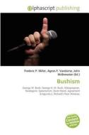 Bushism edito da Alphascript Publishing