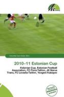 2010-11 Estonian Cup edito da Betascript Publishing