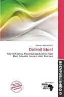 Detroit Steel edito da Brev Publishing