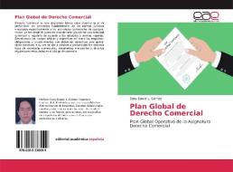 Plan Global De Derecho Comercial di DANY DANIE L. G MEZ edito da Lightning Source Uk Ltd