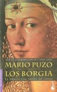 Los Borgia = The Family di Mario Puzo edito da Planeta