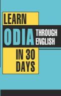 Learn Oriya Through English In 30 Days di Krishna Gopal Vikal edito da Diamond Books