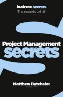 Project Management di Matthew Batchelor edito da HarperCollins Publishers