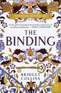 The Binding di Bridget Collins edito da WILLIAM MORROW
