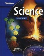 Glencoe Science, Level Blue di Alton Biggs, Ralph M. Feather, Peter Rillero edito da McGraw-Hill/Contemporary