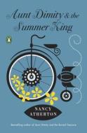 Aunt Dimity and the Summer King di Nancy Atherton edito da PENGUIN GROUP