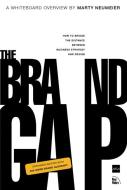 The Brand Gap di Marty Neumeier edito da New Riders