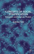 Concepts of Social Stratification di A. Hess edito da SPRINGER NATURE