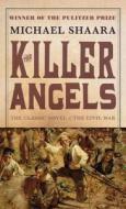 The Killer Angels di Michael Shaara edito da Random House LCC US