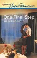 One Final Step di Stephanie Doyle edito da Harlequin
