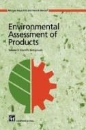 Environmental Assessment of Products di Michael Z. Hauschild, Henrik Wenzel edito da Springer US