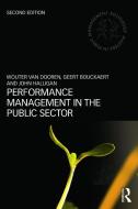 Performance Management in the Public Sector di Wouter van Dooren, Geert Bouckaert, John Halligan edito da Taylor & Francis Ltd