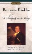 The Autobiography and Other Writings di Benjamin Franklin edito da Signet Book