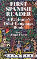 First Spanish Reader di Flores edito da Dover Publications Inc.