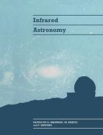 Infrared Astronomy edito da Cambridge University Press