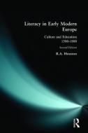 Literacy in Early Modern Europe di R. A. Houston edito da Taylor & Francis Ltd