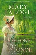 Someone to Honor di Mary Balogh edito da Penguin Publishing Group