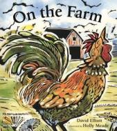 On the Farm di David Elliott edito da Turtleback Books