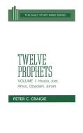 Hosea, Joel, Amos, Obadiah, and Jonah di Peter C. Craigie edito da Westminster John Knox Press