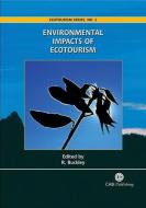 Environmental Impacts of Ecotourism di Ralf (Griffith University Buckley edito da CABI