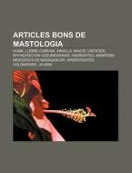 Articles Bons De Mastologia: Hum , Llebr di Font Wikipedia edito da Books LLC, Wiki Series