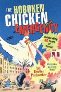 The Hoboken Chicken Emergency di Daniel Manus Pinkwater edito da ALADDIN