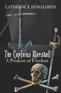 The A Promise Of Freedom di Catherine Donaldson, R. edito da Publishamerica