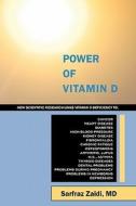 Power Of Vitamin D di Sarfraz Zaidi edito da Outskirts Press