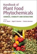 Handbook of Plant Food Phytochemicals di Brijesh K. Tiwari edito da Wiley-Blackwell