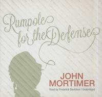 Rumpole for the Defense di John Mortimer edito da Blackstone Audiobooks