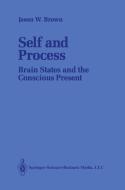 Self and Process di Jason W. Brown edito da Springer New York