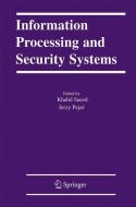 Information Processing and Security Systems edito da Springer US