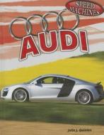 Audi di Julia J. Quinlan edito da PowerKids Press