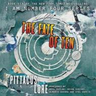 The Fate of Ten di Pittacus Lore edito da HarperCollins (Blackstone)