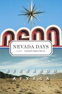 Nevada Days di Bernardo Atxaga edito da GRAY WOLF PR