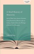 A Brief History of Moscovia di John Milton edito da The University of South Carolina Press
