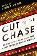 Cut to the Chase di Linda Venis edito da Gotham Books