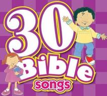 30 Bible Songs CD di Twin Sisters Productions, Kim Mitzo Thompson, Karen Mitzo Hilderbrand edito da Shiloh Kidz