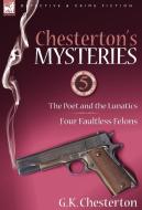 Chesterton's Mysteries di G. K. Chesterton edito da LEONAUR
