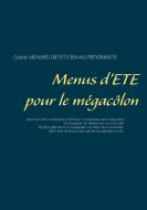 Menus d'été pour le mégacôlon di Cédric Menard edito da Books on Demand