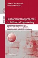 Fundamental Approaches To Software Engineering edito da Springer-verlag Berlin And Heidelberg Gmbh & Co. Kg