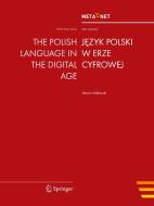 The Polish Language in the Digital Age edito da Springer-Verlag GmbH