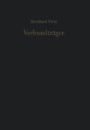 Verbundträger di Bernhard Fritz edito da Springer Berlin Heidelberg